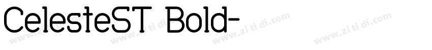 CelesteST Bold字体转换